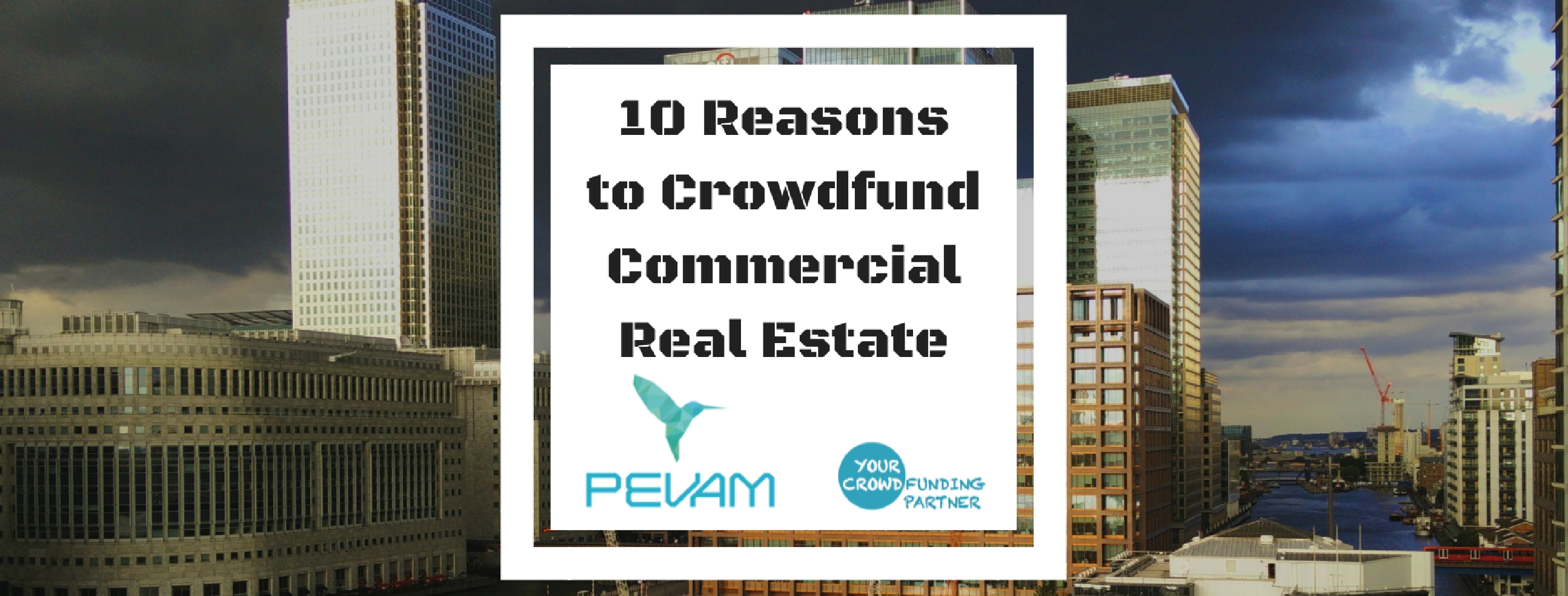 10 reasons to crowdfund Commercial Real Estate