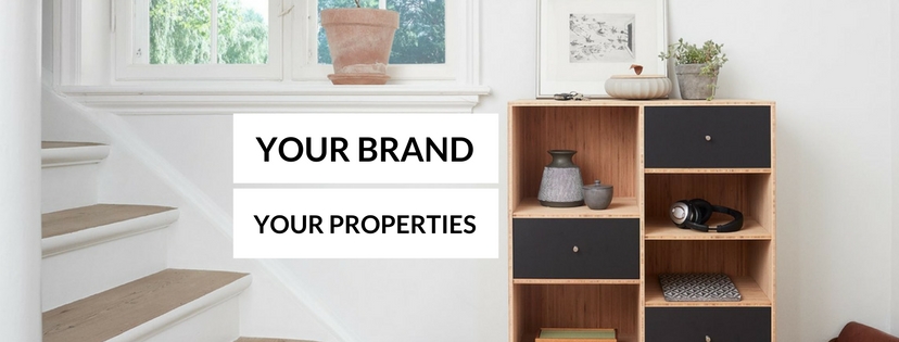 Your Properties = Your Brand