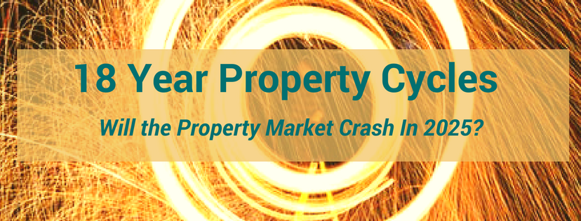 18 Year Property Cycles -Will the Property Market Crash In 2025?