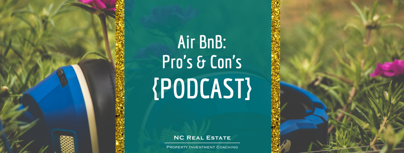 Air BnB: The Pro’s & Con’s