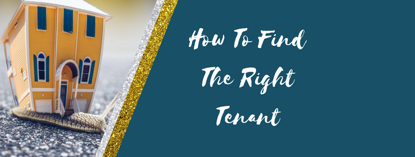 How To Find The Right Tenant