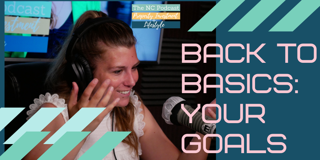 Back to Basics: Your Goals